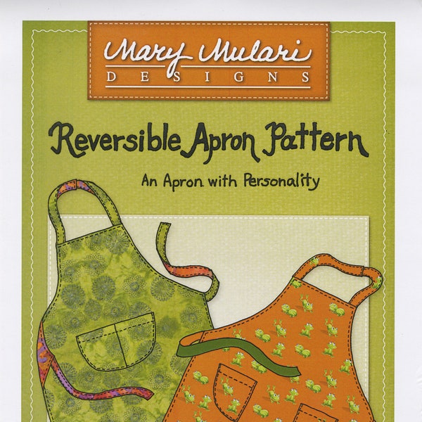 Favorite Reversible Apron Sewing Pattern, By Mary Mulari Designs Productions NEW, Please See Description and Pictures For More Information!