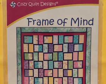 Frame Of Mind Quilt Quilting Pattern, From Cozy Quilt Designs NEW, Please See Description and Pictures For More Information!