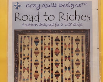 Road To Riches Quilt Quilting Pattern, From Cozy Quilt Designs NEW, Please See Description and Pictures For More Information!