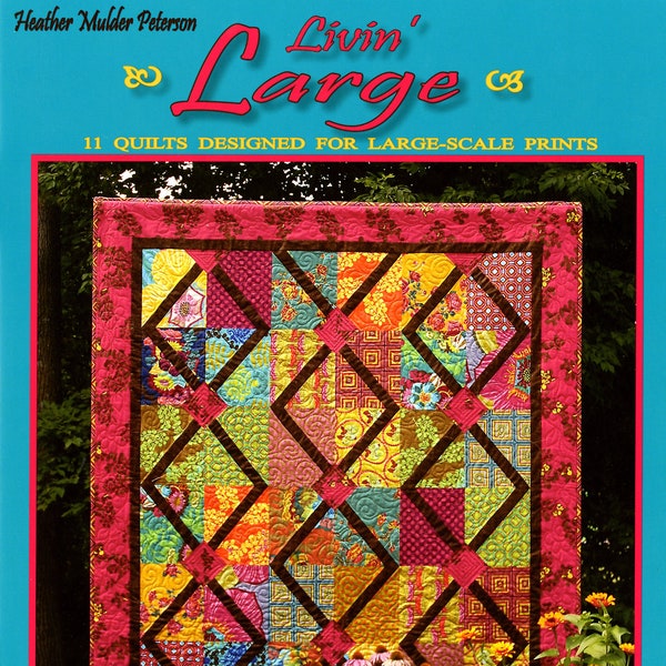 Livin' Large Softcover Book Quilting And Sewing, From Anka's Treasures, Please See Description and Pictures For More Information!