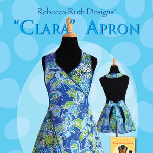 Clara Apron Sewing Pattern From Rebecca Ruth Designs BRAND NEW, Please See Description and Pictures For More Information!