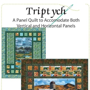 May include: A panel quilt pattern titled "Triptych" with two sample quilt panels. One panel features a landscape scene, the other a farm scene with a tractor and pumpkins. The text reads "Quilting Renditions".