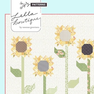 Scrappy Sunflowers Quilt Quilting Pattern, From Lella Boutique Patterns, Please See Description and Pictures For More Information!