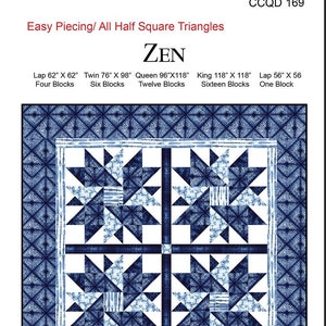 Zen Quilt Quilting Pattern From Calico Carriage Quilt Designs NEW, Please See Description and Pictures For More Information!