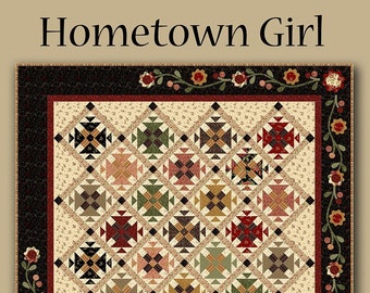 Hometown Girl Pieced and Applique Quilt Pattern From Nancy Rink Designs BRAND NEW, Please See Description and Pictures For More Information!