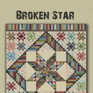 May include: A quilt pattern called "Broken Star" featuring fabrics from the Allure Noir collection by Nancy Rink for Studio 37. The quilt is 73 inches by 86 inches.
