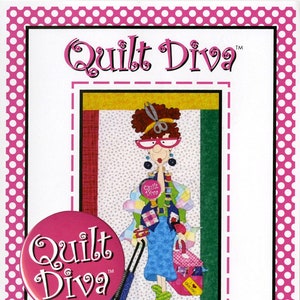 Quilt Diva Quilt, A Pieced Applique Quilting Pattern From Amy Bradley Designs NEW, Please See Description and Pictures For More Information!