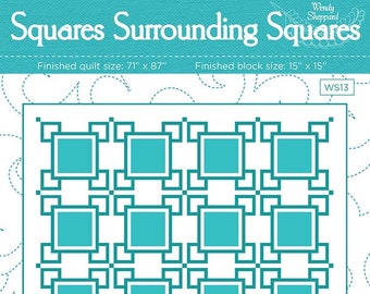 Squares Surrounding Squares Quilt Quilting Pattern, From Wendy Sheppard Patterns, Please See Description and Pictures For More Information!