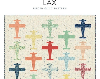 LAX Airplane Quilt Quilting Pattern From Laundry Basket Quilts BRAND NEW, Please See Description and Pictures For More Information!