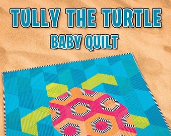 Tully The Turtle Baby Quilt Pattern, From Krista Moser The Quilted Life BRAND NEW, Please See Description and Pictures For More Information!