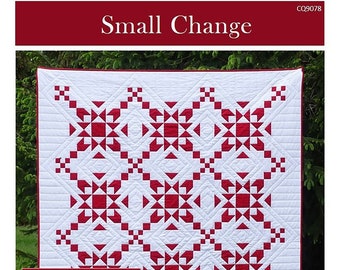 Small Change Quilt Quilting Pattern, From Canuck Quilter Designs BRAND NEW, Please See Description and Pictures For More Information!