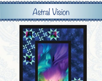 Astral Vision Quilt Quilting Pattern, From Bound To Be Quilting BRAND NEW, Please See Description and Pictures For More Information!