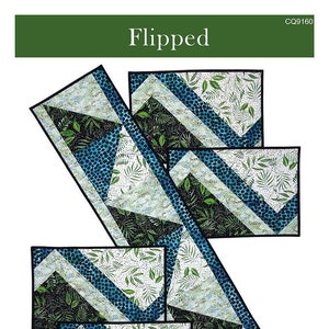 Flipped Table Runner and Placemats Quilting Pattern, From Canuck Quilter Designs NEW, See Description and Pictures For More Information!