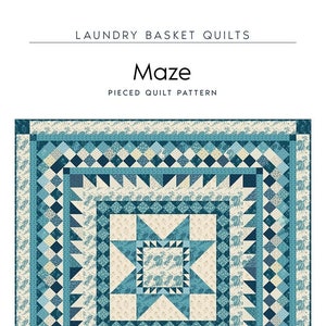 Maze Pieced Quilt Quilting Pattern From Laundry Basket Quilts BRAND NEW, Please See Description and Pictures For More Information!