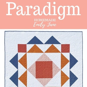 Modern Geometric Baby Quilt: Paradigm Quilt Pattern - Homemade Emily Jane