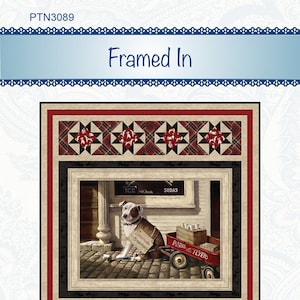 May include: A framed quilt pattern featuring a dog sitting on a sidewalk in front of a store with a red wagon. The quilt pattern is surrounded by a red, black, and white plaid border. The text "Framed In" is at the top of the image. The text "BTBQ345" is at the bottom of the image. The text "BOUND TO BE QUILTING" is at the bottom of the image.