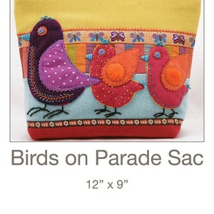 Birds On Parade Sac Embroidery, Applique, Sewing Pattern, From Sue Spargo Folk-Art Quilts NEW, Please See Description For More Information