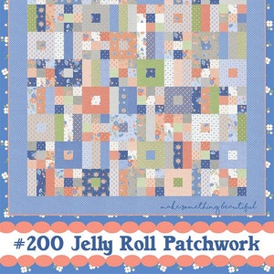 May include: A quilt pattern called "Coriander Quilts" by Corey Yoder. The pattern uses a 200 jelly roll patchwork design. The quilt is made with a variety of floral fabrics in shades of blue, green, pink, and gray.
