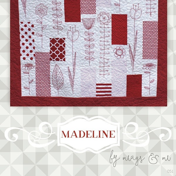 Madeline Quilt Applique Quilting Pattern From Meags and Me BRAND NEW, Please See Description and Pictures For More Information!