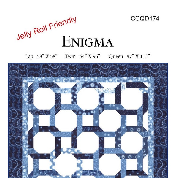 Enigma Quilt Quilting Pattern From Calico Carriage Quilt Designs NEW, Please See Description and Pictures For More Information!