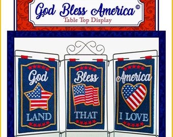 God Bless America Table Top Display Machine Embroidery, From Janine Babich Designs NEW, See Description and Pictures For More Information!