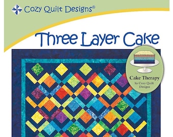 Three Layer Cake Quilt Quilting Pattern From Cozy Quilt Designs BRAND NEW, Please See Description and Pictures For More Information!