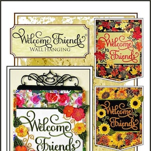 Welcome Friends Wall Hanging Machine Embroidery Pattern, From Janine Babich Designs BRAND NEW, See Pictures and Description For More Info!