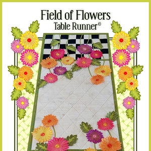 Field of Flowers Table Runner Machine Embroidery Pattern, From Janine Babich Designs NEW, See Description and Pictures For More Information!
