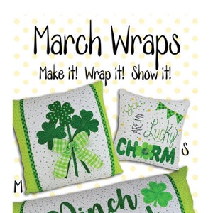 March Wraps Pillows & Covers Sewing and Applique Pattern By Ribbon Candy Quilt Company BRAND NEW, Please See Description