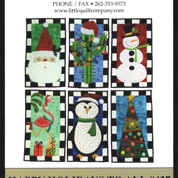 Happy Holidays To All Quilt Quilting Pattern, From Little Quilt Company BRAND NEW, Please See Description and Pictures For More Information!