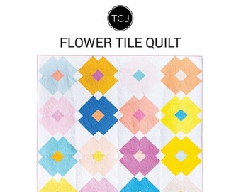 Flower Tile Quilt Quilting Pattern From Then Came June BRAND NEW, Please See Description and Pictures For More Information!