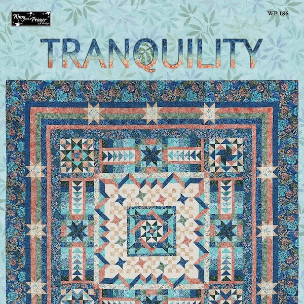 Tranquility Quilt Quilting Pattern From Wing And A Prayer Design BRAND NEW, Please See Description and Pictures For More Information!