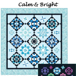 Calm and Bright Quilt Quilting Pattern, From Quilt Moments BRAND NEW, Please See Description and Pictures For More Information!