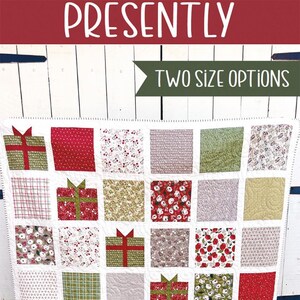 May include: A patchwork quilt with a white background and squares of various patterns, including gift boxes, floral prints, and plaid. The quilt has a white border and is labeled "Presently" and "Primrose Cottage".