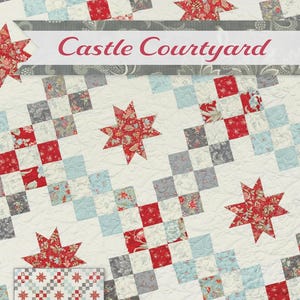 May include: A quilted fabric with a repeating pattern of red floral stars and squares in red, gray, and light blue. The words "Castle Courtyard" are at the top. Designed by Jocelyn Ueng.