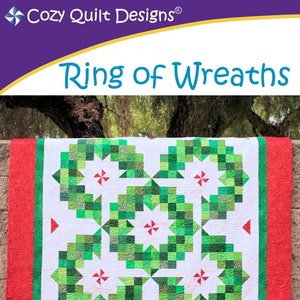 Ring Of Wreaths Quilt Quilting Pattern, A Cozy Strip Club Pattern for 2 1/2" Strips, From Cozy Quilt Designs NEW
