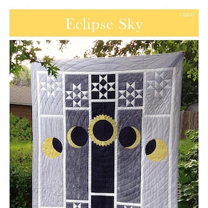 Eclipse Sky Quilt Quilting Pattern, From Canuck Quilter Designs BRAND NEW, Please See Description and Pictures For More Information!