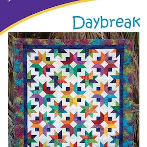Daybreak Quilt Quilting Pattern, A Cozy Strip Club Pattern for 2 1/2" Inch Strips, From Cozy Quilt Designs NEW, Please See Description!