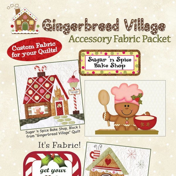Gingerbread Village Accessory Fabric Packet, Pattern Sold Separately From Quilt Company NEW, Please See Description For More Information!