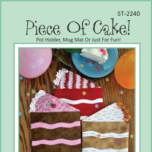 Piece Of Cake Pot Holder, Mug Mat Sewing Pattern, From Susie C. Shore Designs NEW, Please See Description and Pictures For More Information!