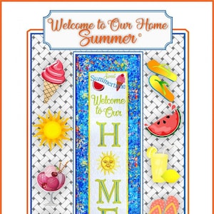 Welcome To Our Home Summer Wall Hanging Machine Embroidery Pattern, From Janine Babich Designs, NEW Please See Description For More Details!