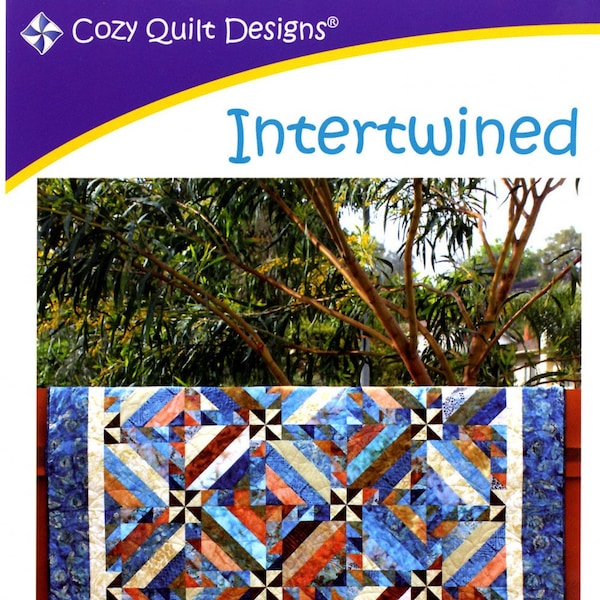 Intertwined Quilt Quilting Pattern, A Cozy Strip Club Pattern for 2 1/2" Strips, From Cozy Quilt Designs NEW