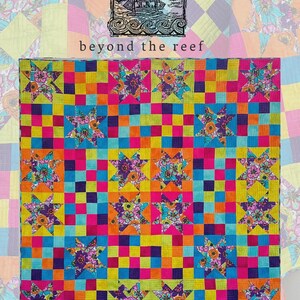 May include: A colorful quilt with a patchwork design featuring squares and star-shaped floral patterns. The quilt has a vibrant mix of colors including pink, blue, yellow, and orange. The text "beyond the reef" and "twinkle twinkle" are also visible.