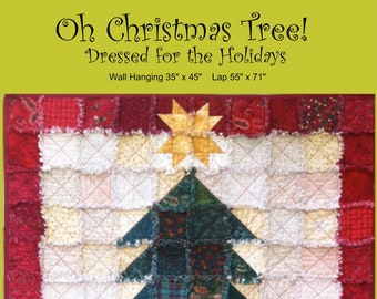 Oh Christmas Tree Dressed For The Holidays Quilt Pattern, From Saginaw Street Quilts NEW, See Description and Pictures For More Information!