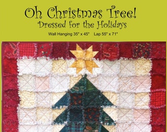May include: A Christmas tree quilt with a red, white, and green patchwork design. The quilt is made of squares and triangles, and it features a star at the top. The quilt is labeled "Oh Christmas Tree! Dressed for the Holidays" and "OCT Dressed for the Holidays! P317".