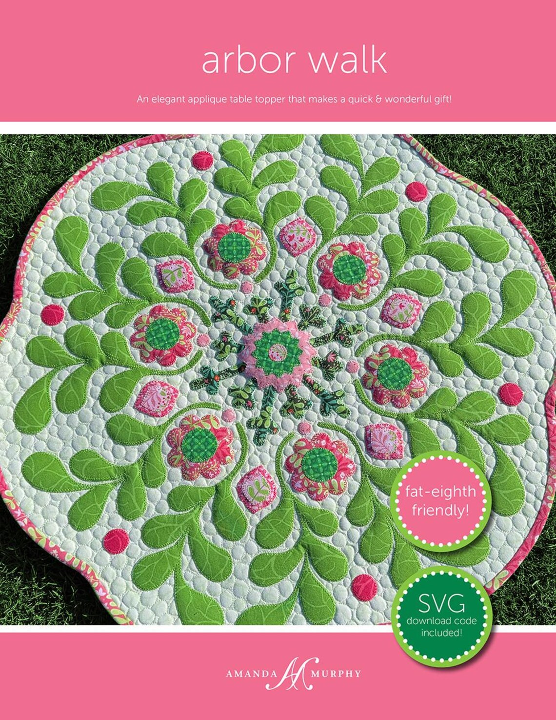 Arbor Walk Applique Table Topper Quilting Pattern, From Amanda Murphy ...