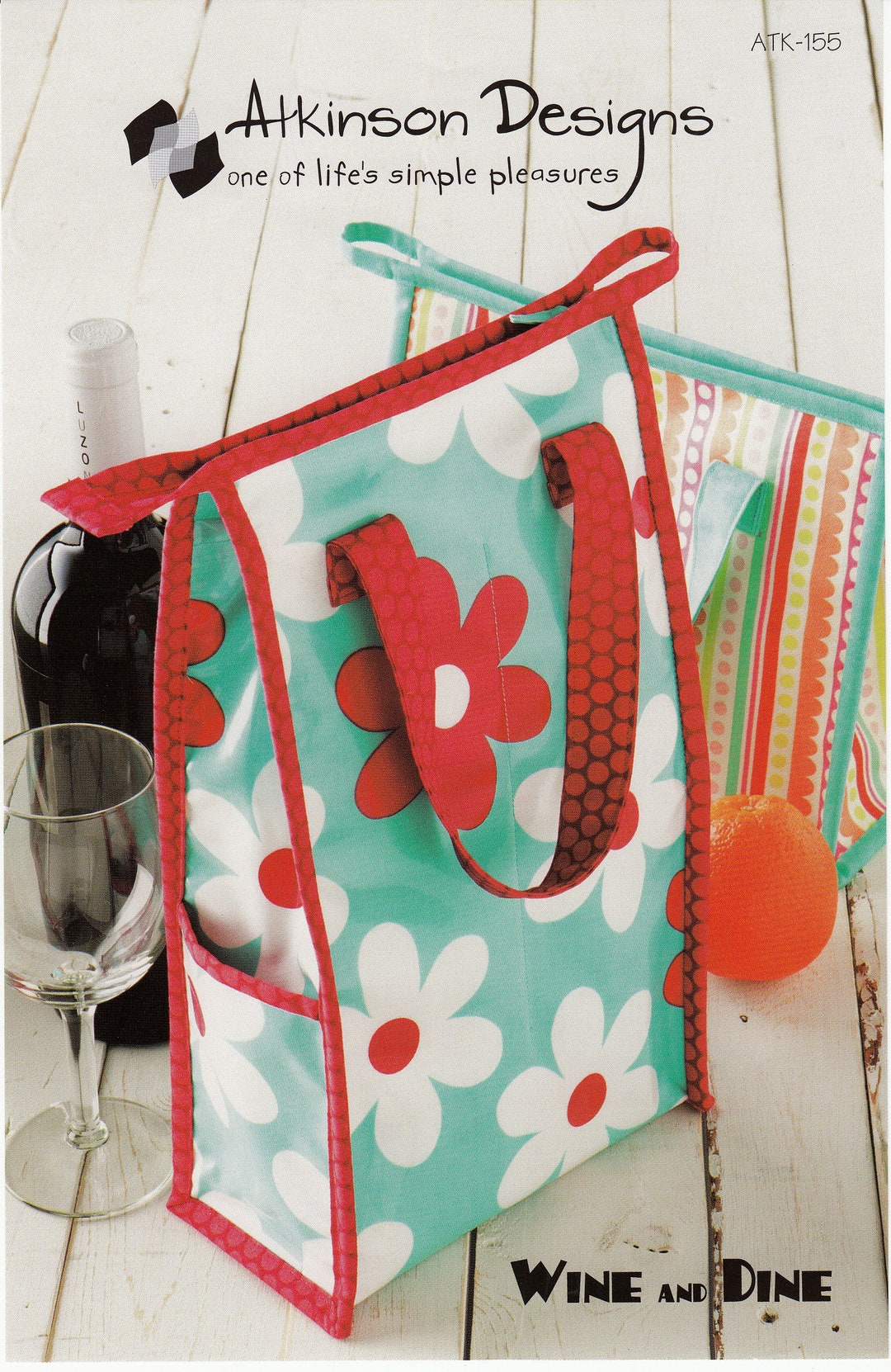 Wine and Dine Bag Sewing and Quilting Pattern From Atkinson Designs NEW ...