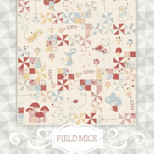 May include: A quilt pattern featuring a whimsical design with mice, mushrooms, and flowers in shades of pink, red, blue, and yellow. The pattern is called "Field Mice" by "miags & mi".