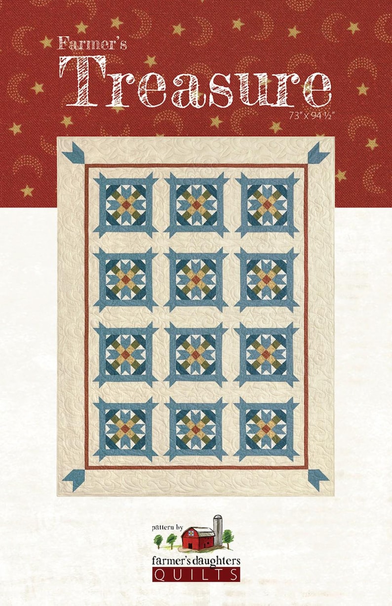 Farmer's Treasure Quilt Quilting Pattern From Farmers Daughter Quilts ...