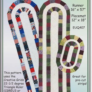 May include: Fandango Table Topper pattern with runner (16" x 57") and placemat (12" x 18") designs. The pattern uses Creative Grids 22-1/2 degree Triangle Ruler. Designed by Erin Underwood. Great for pre-cut strips!